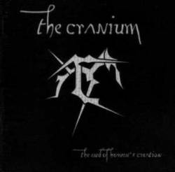 The Cranium : The End of Heaven's Creation